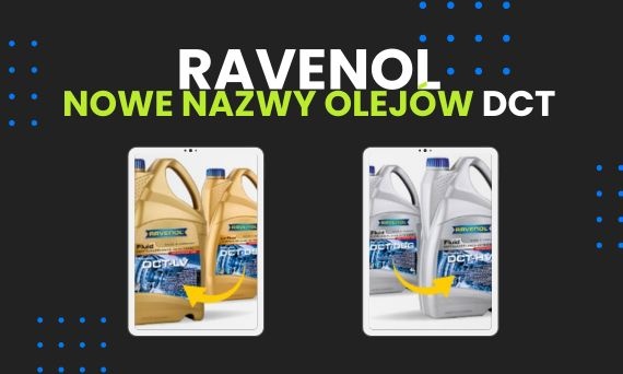 RAVENOL aktualizuje nazwy olejów do przekładni dwusprzęgłowych
